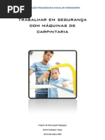 1260386716 Pip-martin Viegas - Trabalhar Com Maquinas de Carpintaria Em Seguranca