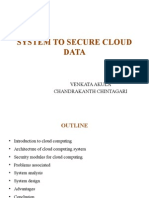 System to Secure Cloud Data