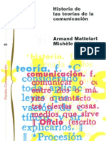 Mattelart y Mattelart Historia de Las Teorias de La Comunicacion
