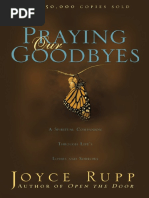 Download Praying Our Goodbyes excerpt by Joyce Rupp SN14292361 doc pdf