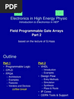 Electronics in High Energy Physic: Field Programmable Gate Arrays