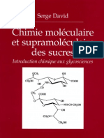 Chimie Moleculaire Et Supramoleculaire Des Sucres