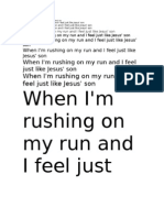 When Im Rushing on My Run