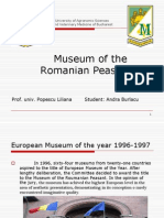 Museum of The Romanian Peasant: Prof. Univ. Popescu Liliana Student: Andra Burlacu
