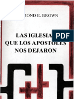 Brown, Raymond e - Las Iglesias Que Los Apostoles Nos Dejaron