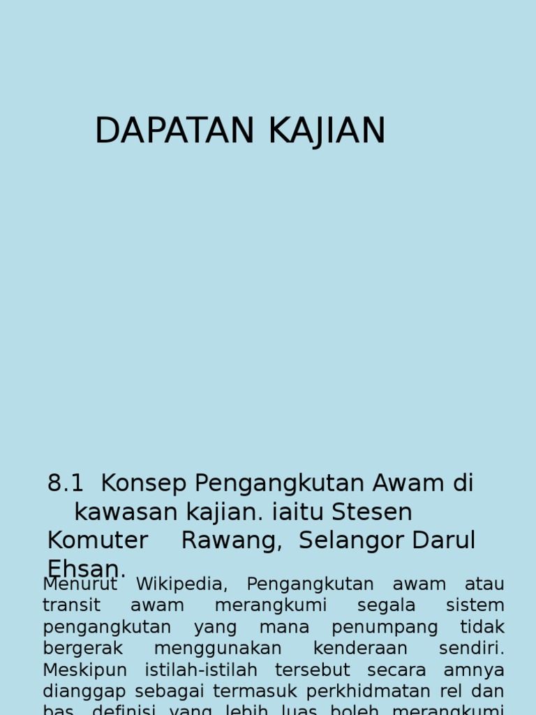 Presentation Kerja Kursus Geografi 2013 Dapatan Kajian