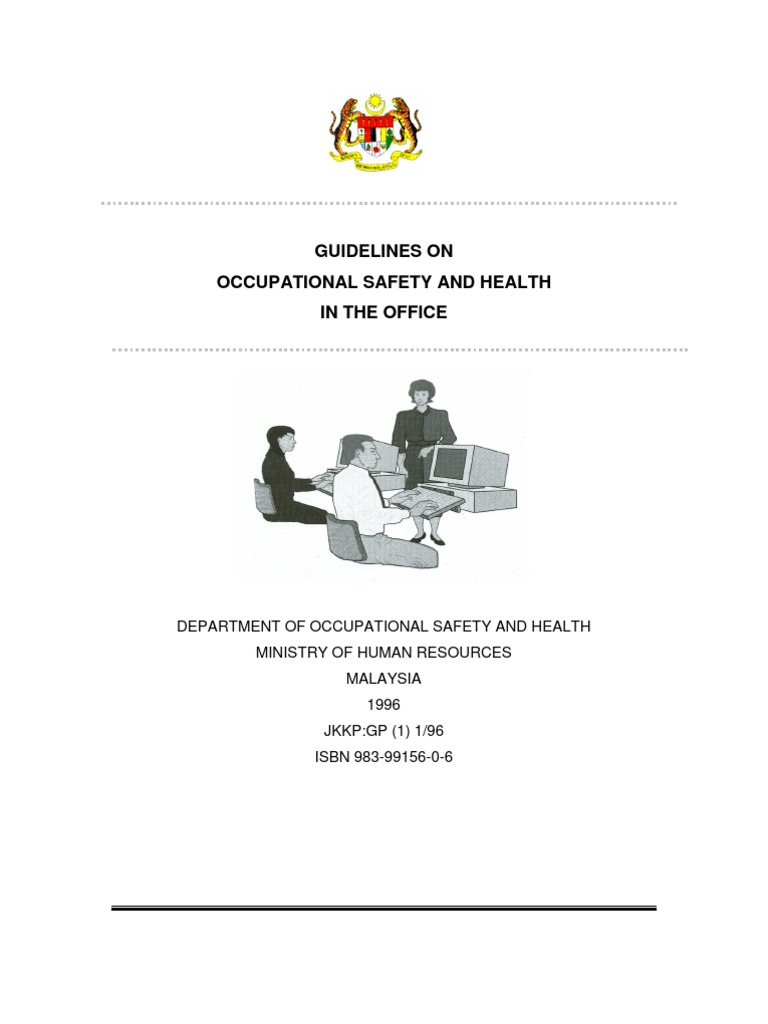 DOSH Guidelines on OSH in the Office Occupational Safety And Health