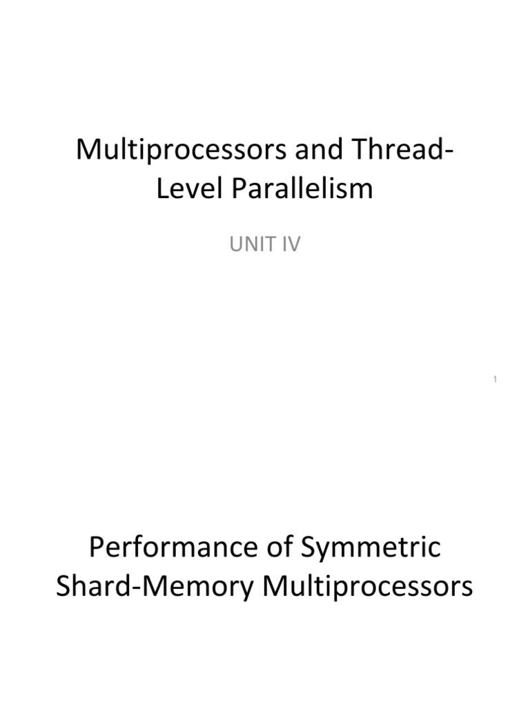 Symmetric Shared Memory Multiprocessor Performance | PDF | Cpu Cache ...