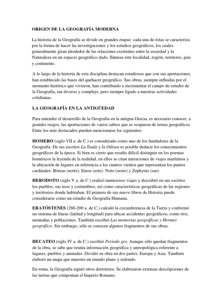 La historia de la Geografía se divide en grandes etapas
