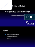 A 24 Port 10G Ethernet Switch: Andrew Lines
