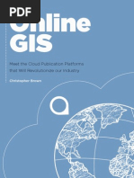 Online GIS - Meet The Cloud Publication Platforms That Will Revolutionize Our Industry