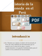 Historia de La Moneda Del Peru