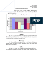 Here Is A Chart Which Shows How I Manage My Time. It Shows My Daily Activities. It Also Shows How Many Minutes Per Day I Spend Doing Them