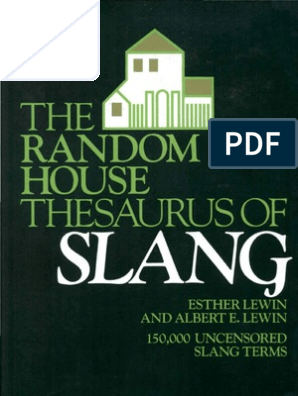 Beach Spyeye Sex - The Random House Thesaurus of Slang | Slang | Dictionary