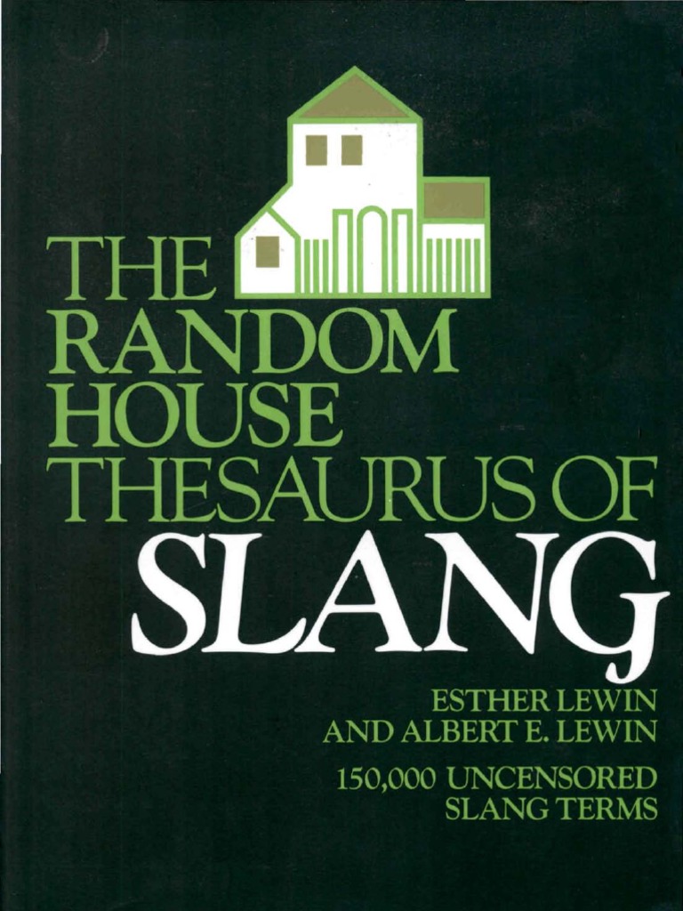 The Random House Thesaurus of Slang PDF Slang Dictionary