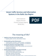 Vessel Traffic Services and Information Systems Matti Aaltonen