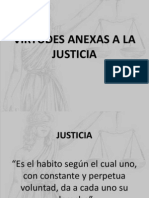 Virtudes Anexas a La Justicia