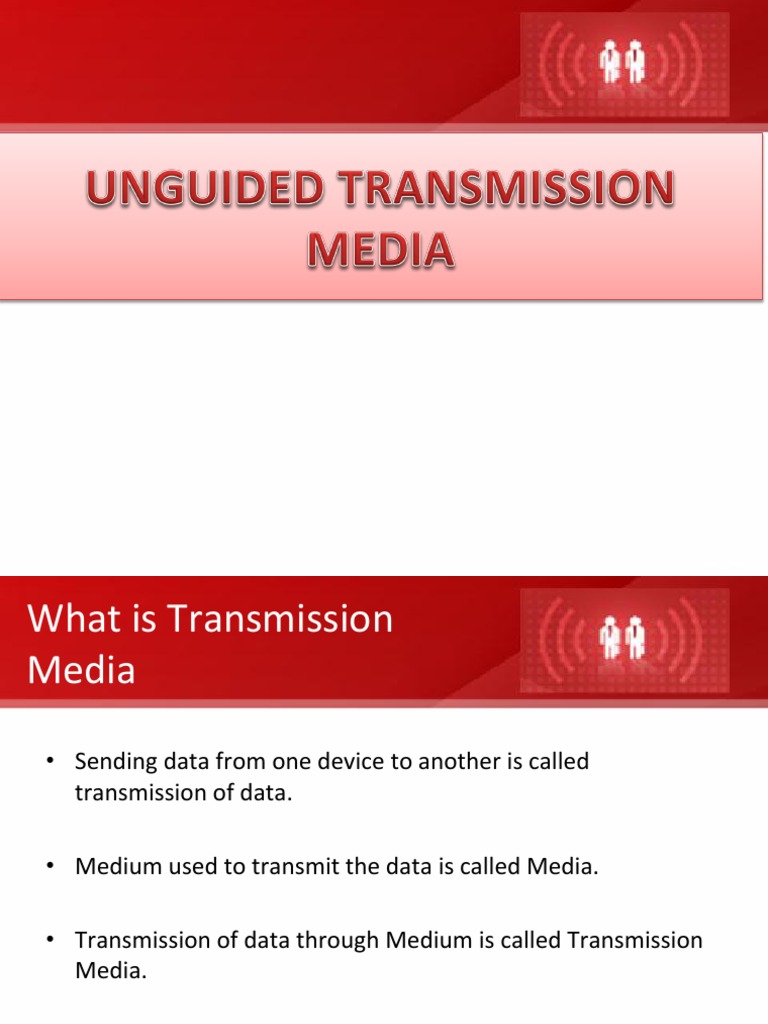 Unguided Transmission Media PDF Wi Fi Microwave