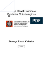 Doença Renal Crônicav e Cuidados Odontológicos v4 Sametime