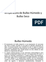 Temperatura de Bulbo Húmedo y Bulbo Seco