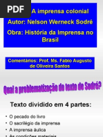 A Historia Da Imprensa No Brasil Colonial