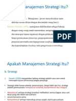 Kuliah 1 Apakah Manajemen Strategi Itu