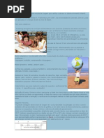 A Escala de Denver é uma escala de triagem que verifica o atraso no desenvolvimento infantil