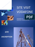 Site Visit Vodafone: Prepared By: Bhargav Shankhalpara