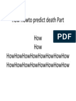 How To Predit Death Part 3