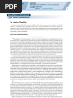 1.3 So Existem Filosofias