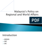 Week 13 Malaysia s Policy on Regional and World Affairs