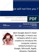 Why Google Will Not Hire You ?