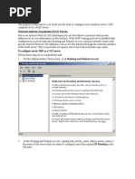 Purpose:: To Configure Server 2003 As A NAT Server