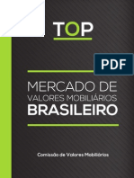 Mercado de Valores Mobiliarios Brasileiro [CVM ]