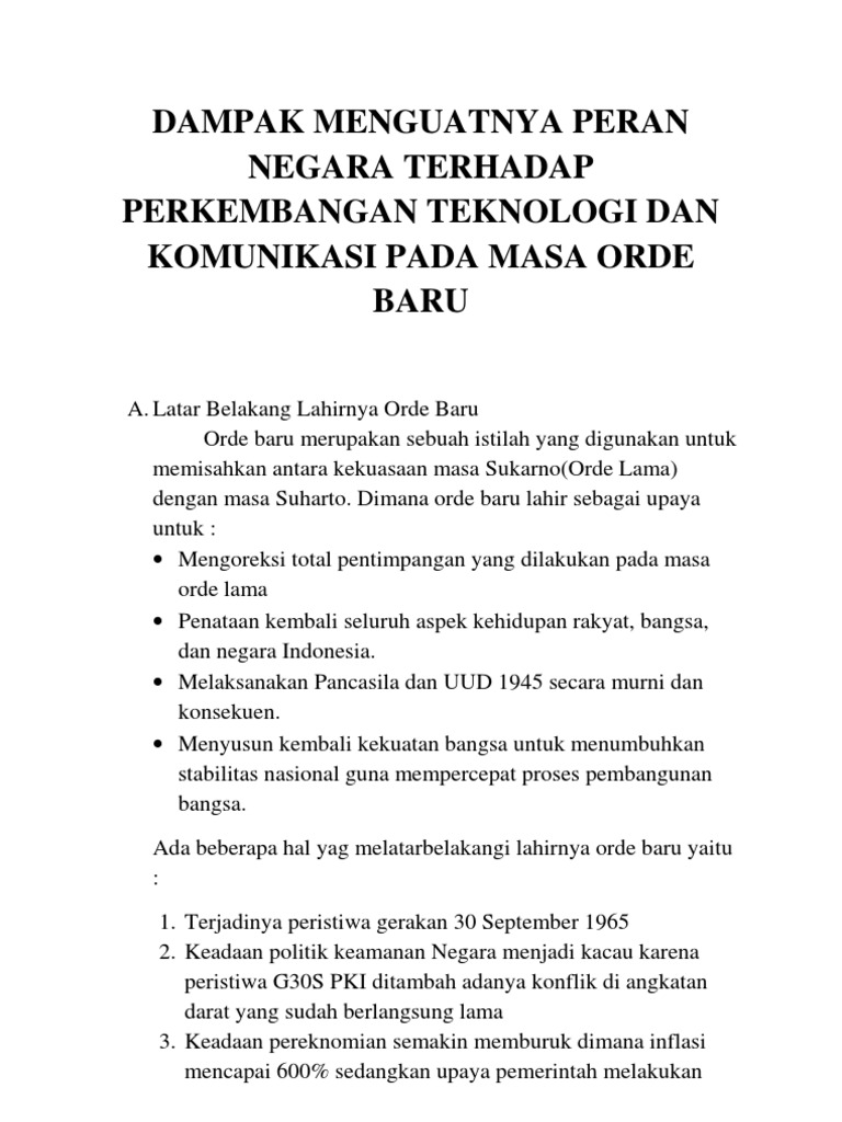 Dampak Menguatnya Peran Negara Terhadap Perkembangan Teknologi Dan Komunikasi Pada Masa Orde Baru