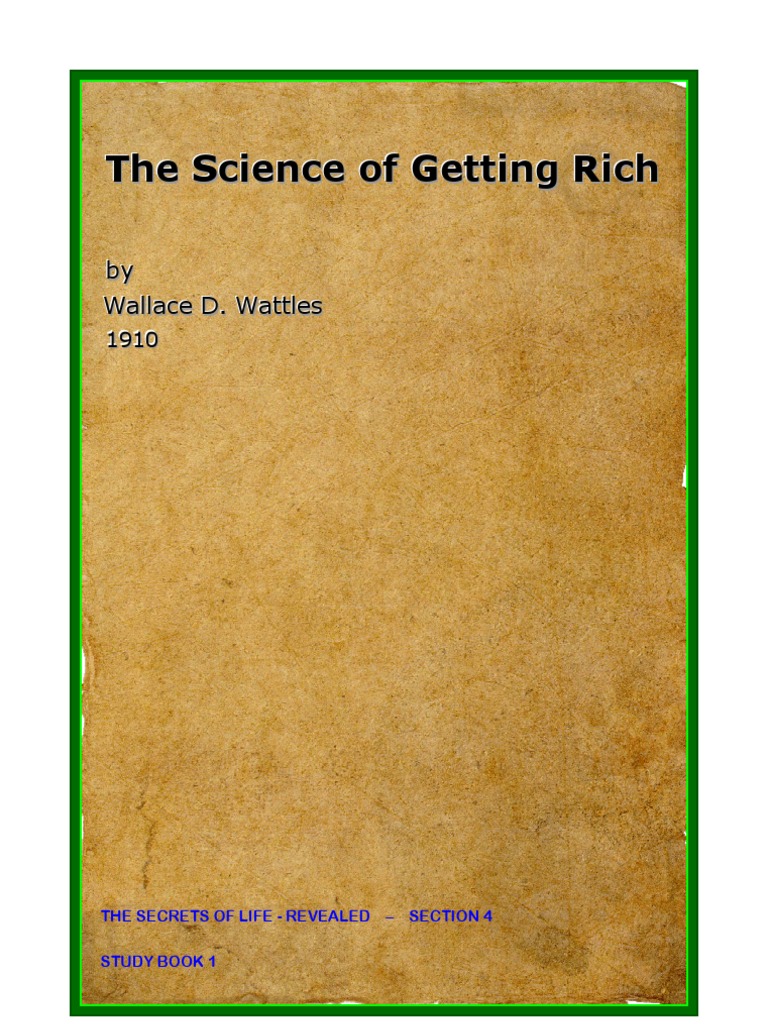 The Science of Getting Rich by Wallace D Wattles | PDF | Philosophy ...