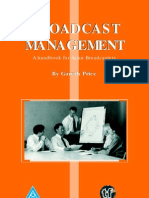 Broadcast Management