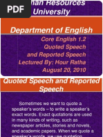 Quoted Speech and Reported Speech 