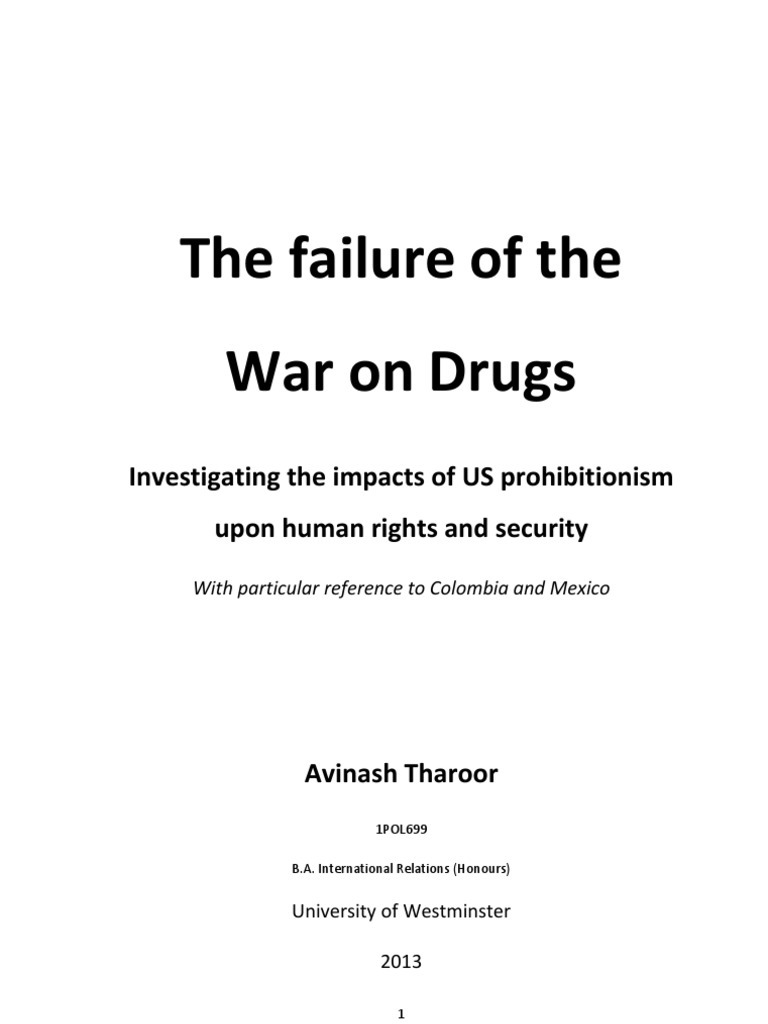 The Failure of The War On Drugs | PDF | War On Drugs | Illegal Drug Trade