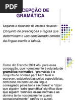 TIPOS DE GRAMÁTICA - A NORMA CULTA