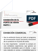 Exhibicion en El Punto de Venta 1