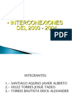 Interconexiones 2000-2004