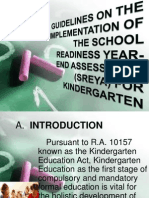 Guidelines On The Implementation of The School Readiness Year-End Assessment (Sreya) For Kindergarten
