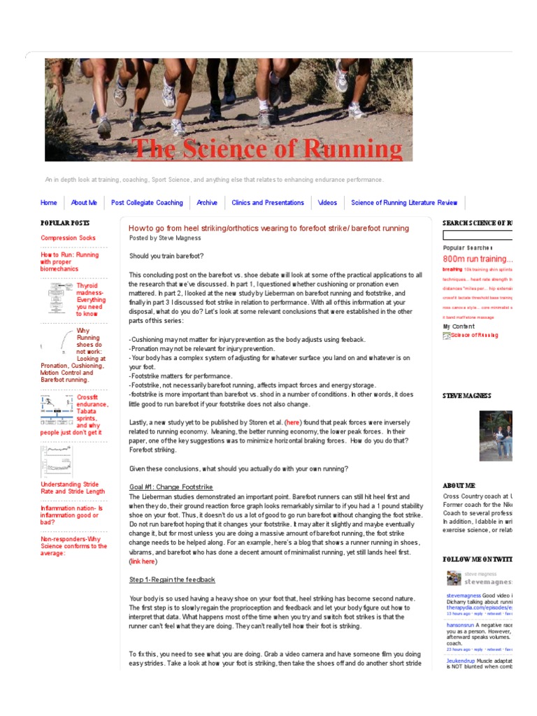 Science of Running How To Go From Heel Striking Orthotics Wearing
