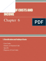 Coding of Costs and Income