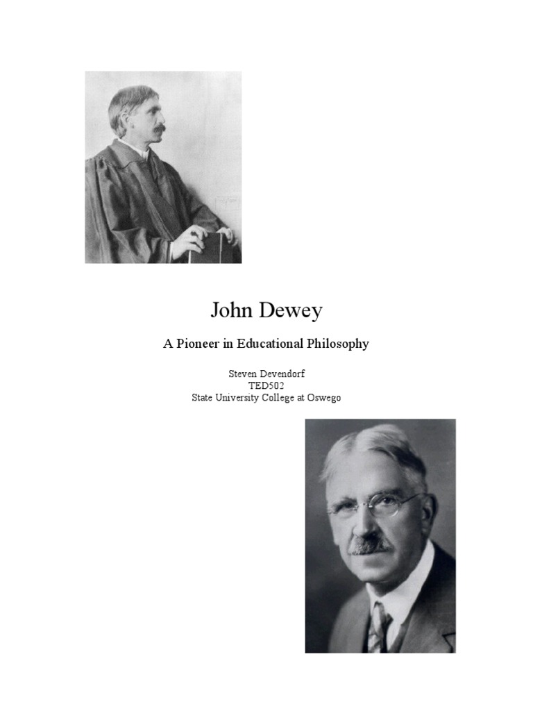 John Dewey: A Pioneer in Educational Philosophy | Download Free PDF ...