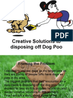 Creative Solutions to Disposing off Dog Poo