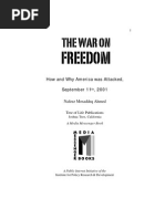 Nafeez Ahmed - The War On Freedom. How and Why America was Attacked, September 11th, 2001.