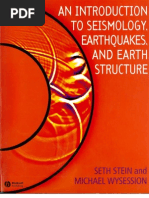 An Introduction To Seismology, Earthquakes, and Earth Structure - Stein and Wysession - Blackwell - 2003