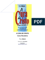 A cura de Cristo, Como Recebê-la - T. L. Osborn